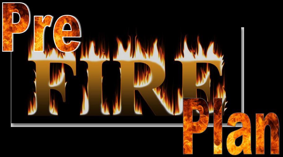 Pre Fire Plan